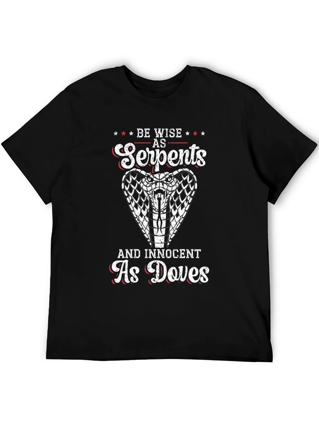 Be Wise as Serpents Graphic Tee