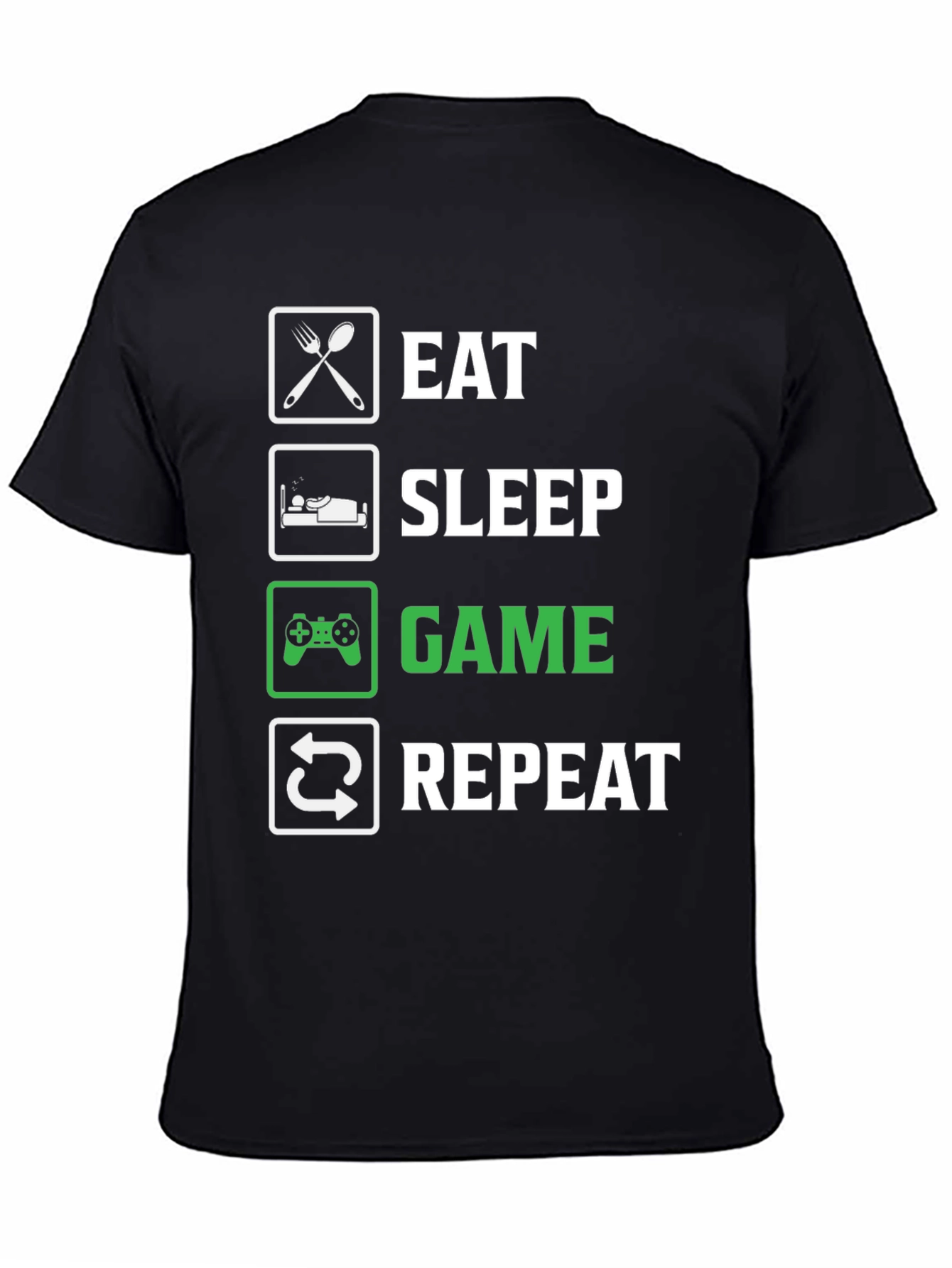 Eat Sleep Game Repeat T-Shirt - Gamer Life