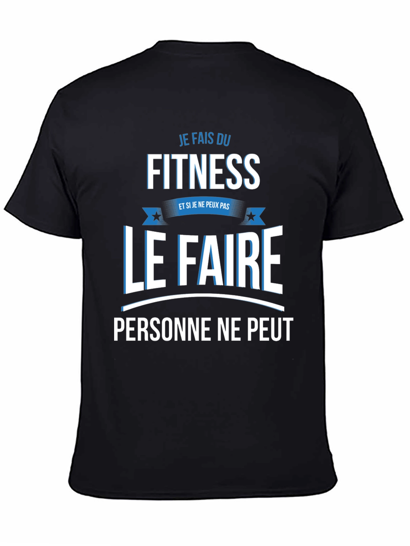 Fitness Fanatic T-Shirt - Je Fais Du Fitness