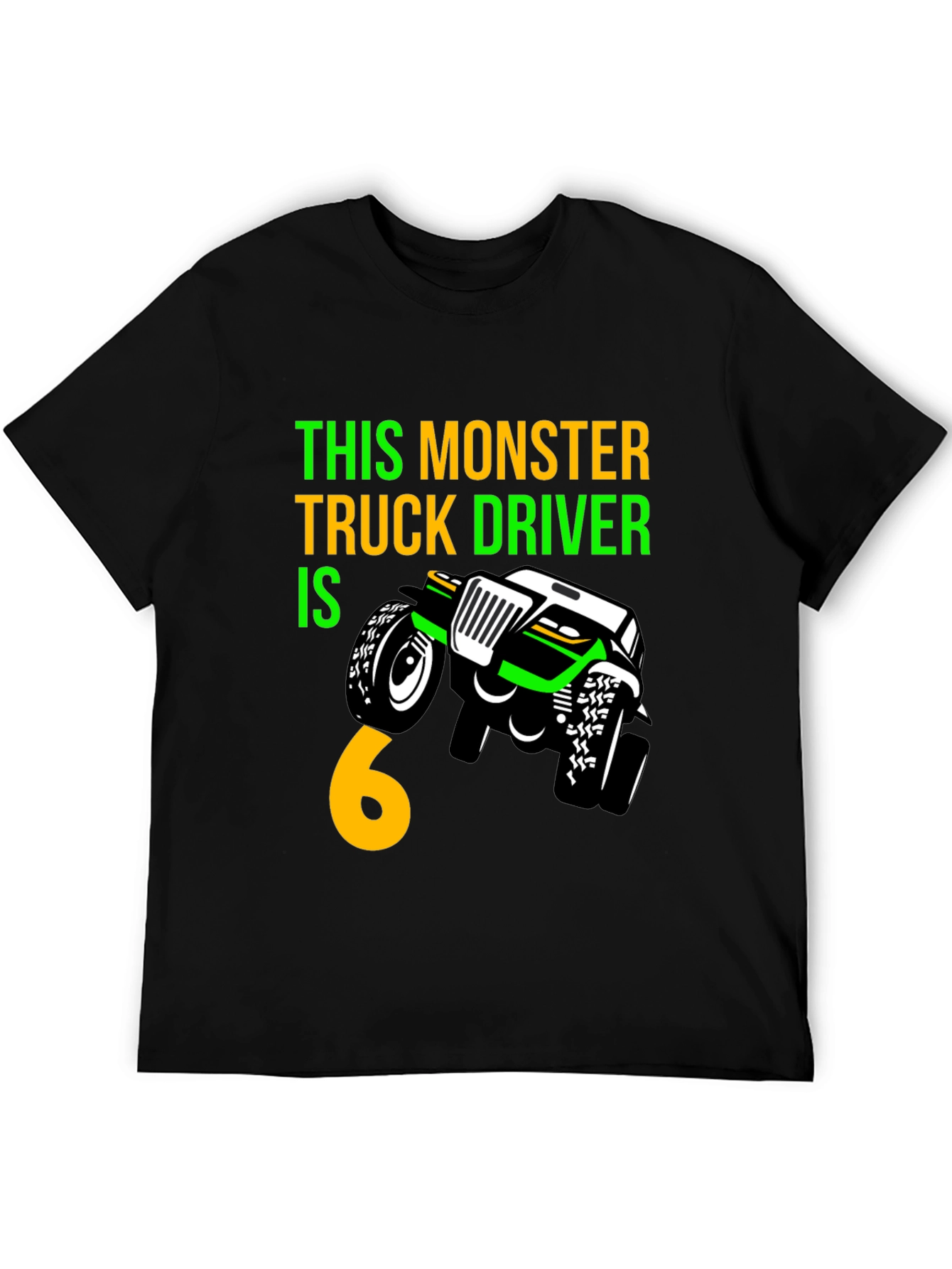 Monster Truck Birthday T-Shirt - Driver is 6!
