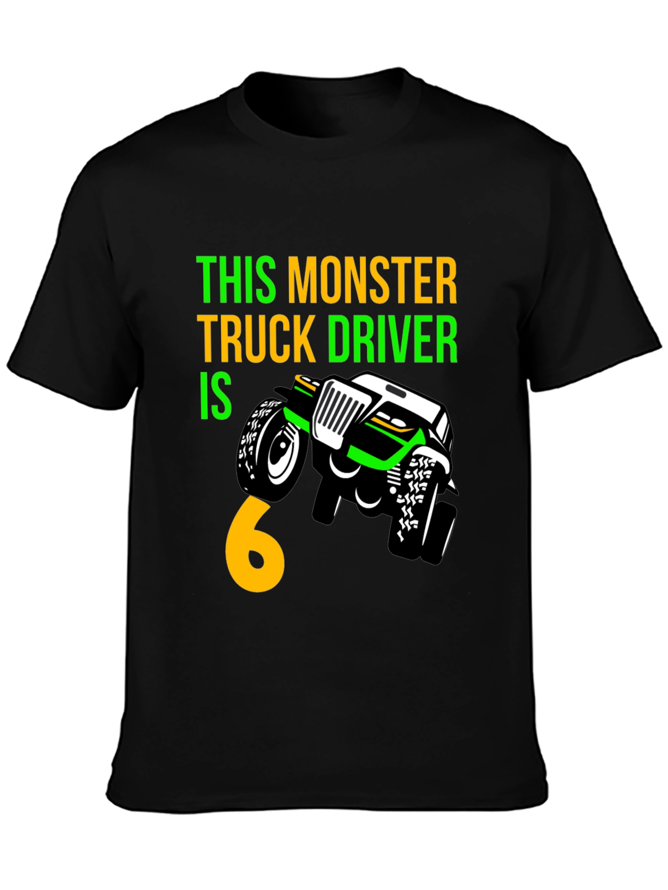 Monster Truck Birthday T-Shirt - Driver is 6!