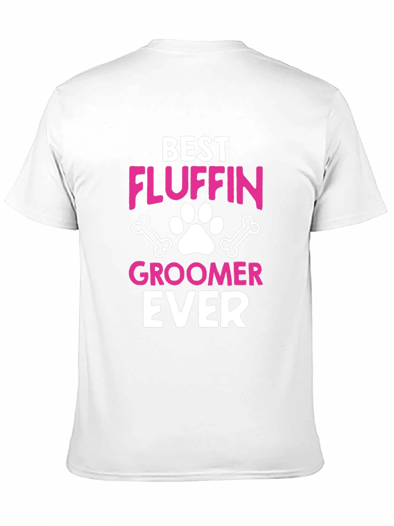 Best Fluffin Groomer Ever T-Shirt