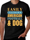 Easily Distracted T-Shirt - Football & Dog