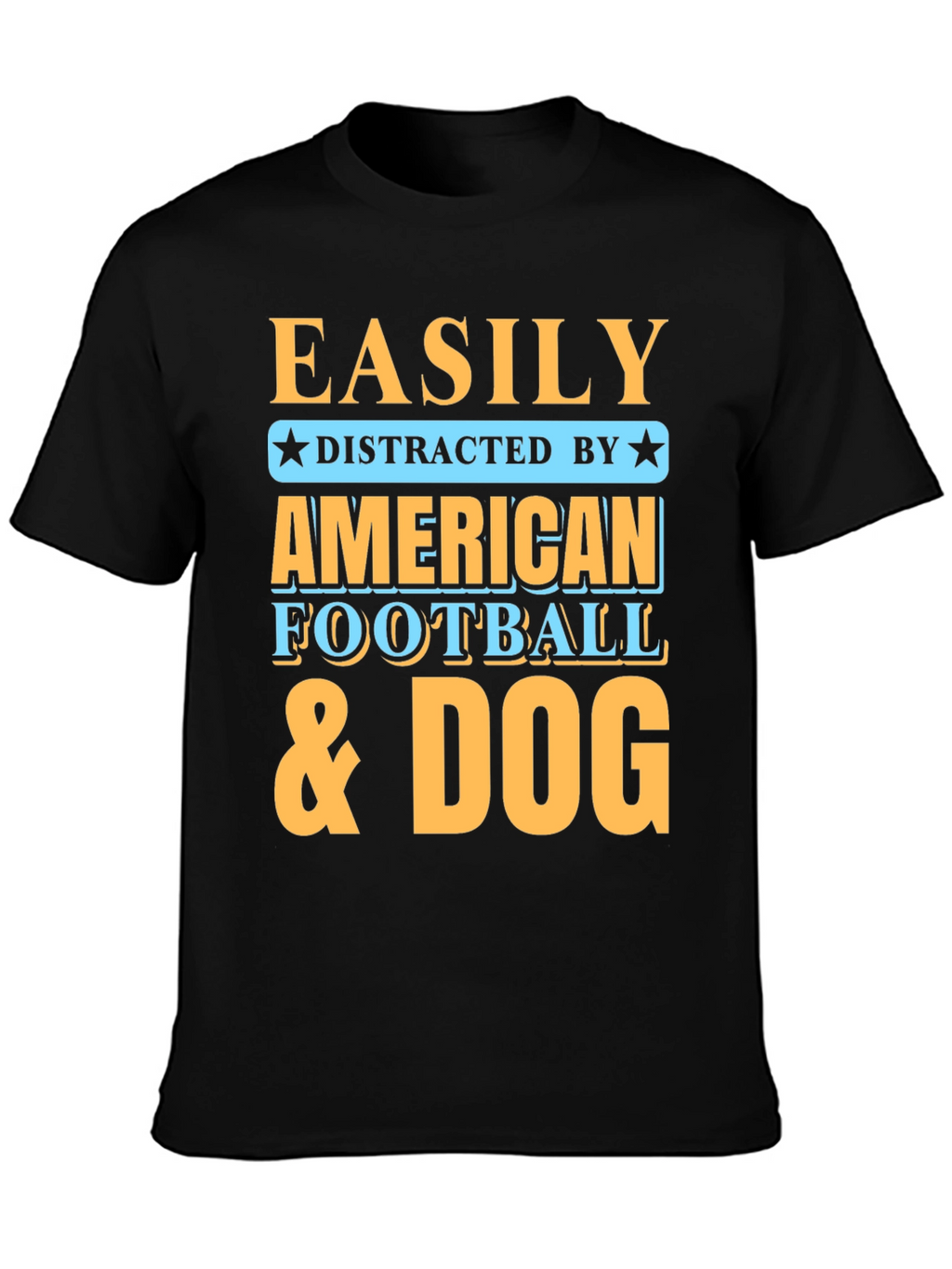 Easily Distracted T-Shirt - Football & Dog