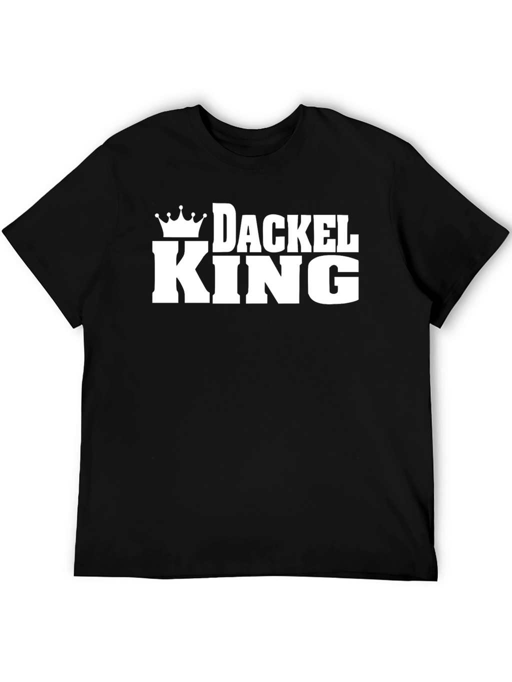 Dackel King T-Shirt - Dachshund Dog Lover Tee