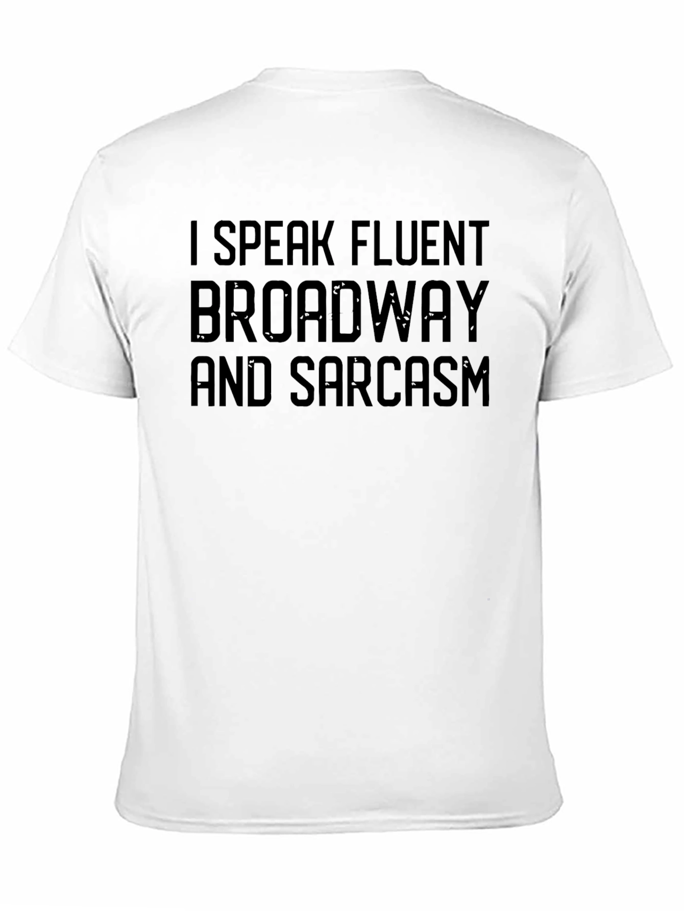 Fluent Broadway & Sarcasm Graphic T-Shirt