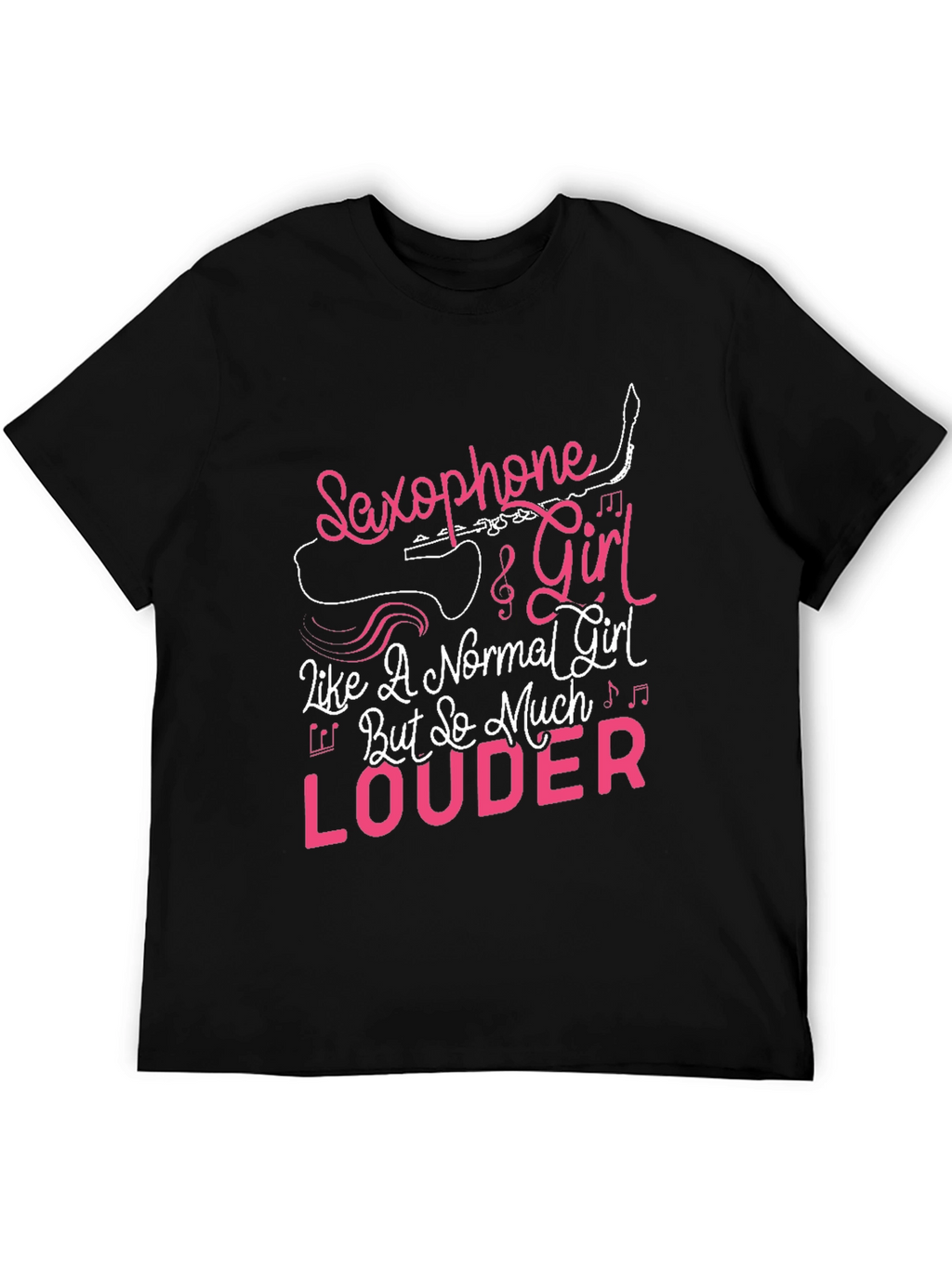 Saxophone Girl Louder T-Shirt
