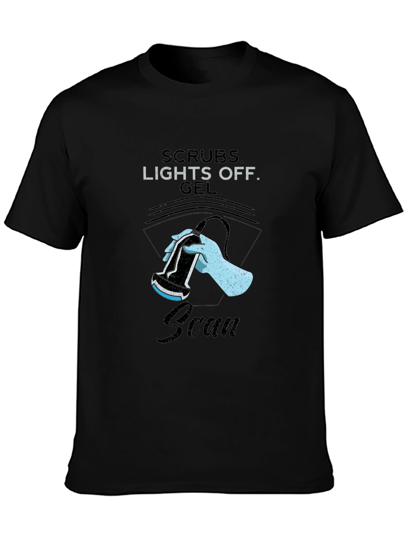Scrubs Lights Off Scan T-Shirt - Medical Ultrasound Graphic Tee
