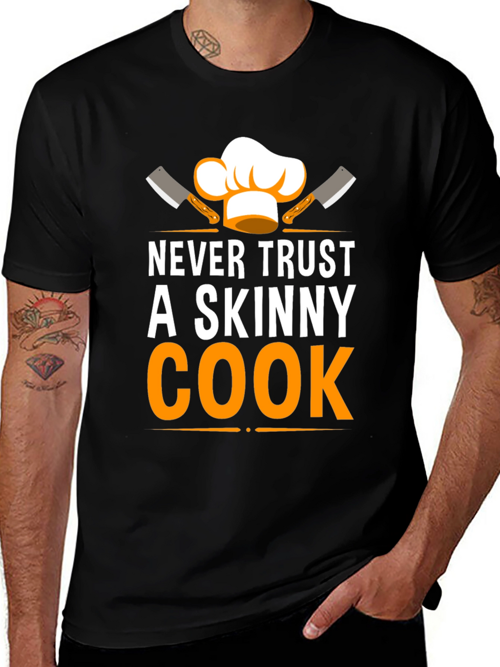 Never Trust a Skinny Cook Graphic T-Shirt