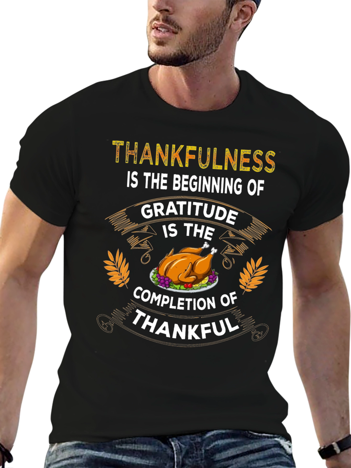 Thankfulness Gratitude Thanksgiving T-Shirt
