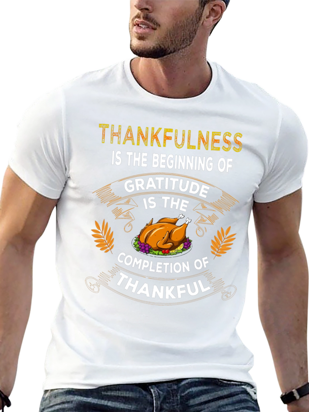 Thankfulness Gratitude Thanksgiving T-Shirt