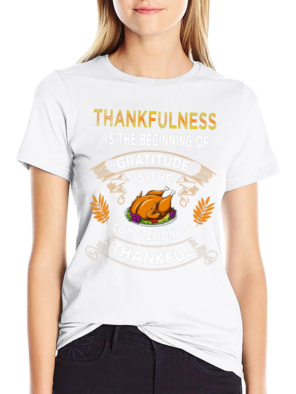 Thankfulness Gratitude Thanksgiving T-Shirt