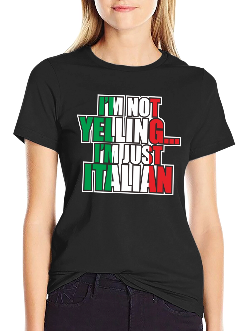 Im Not Yelling Im Just Italian T-Shirt