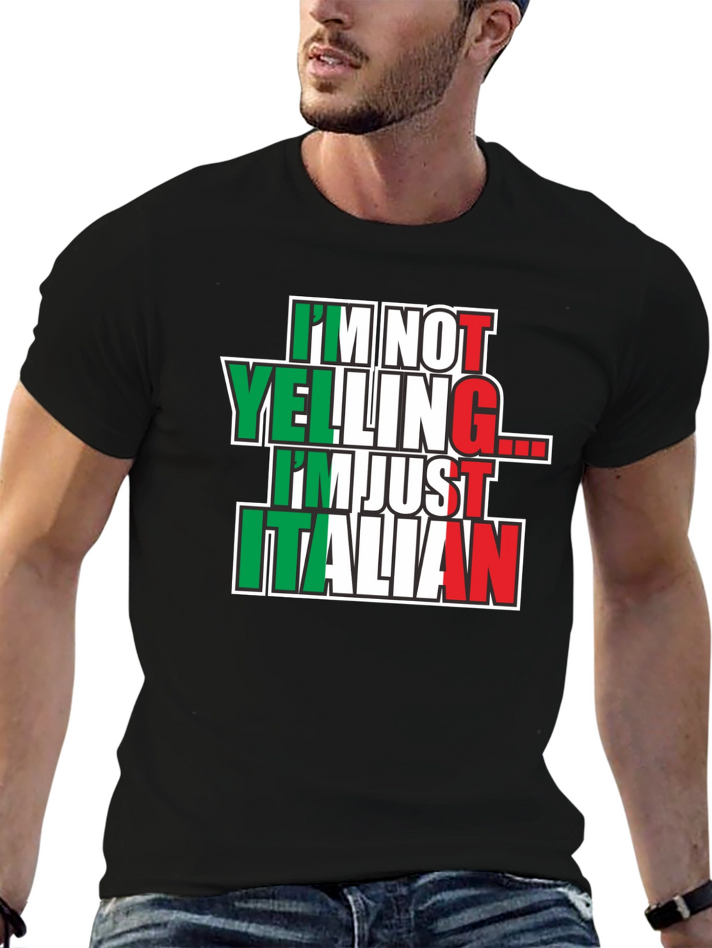 Im Not Yelling Im Just Italian T-Shirt