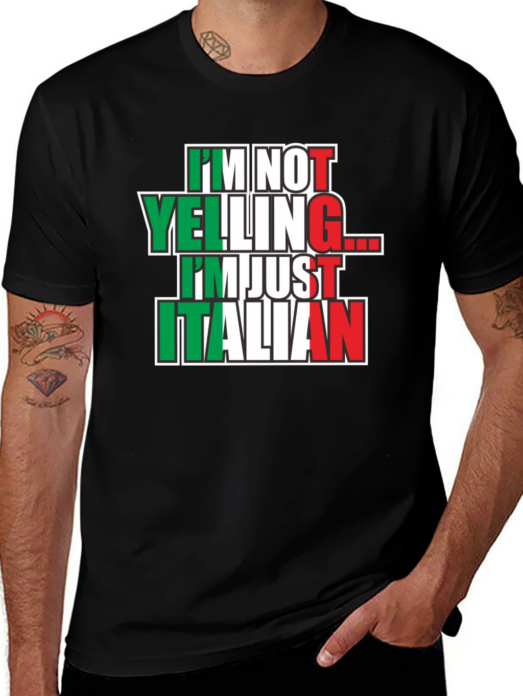 Im Not Yelling Im Just Italian T-Shirt