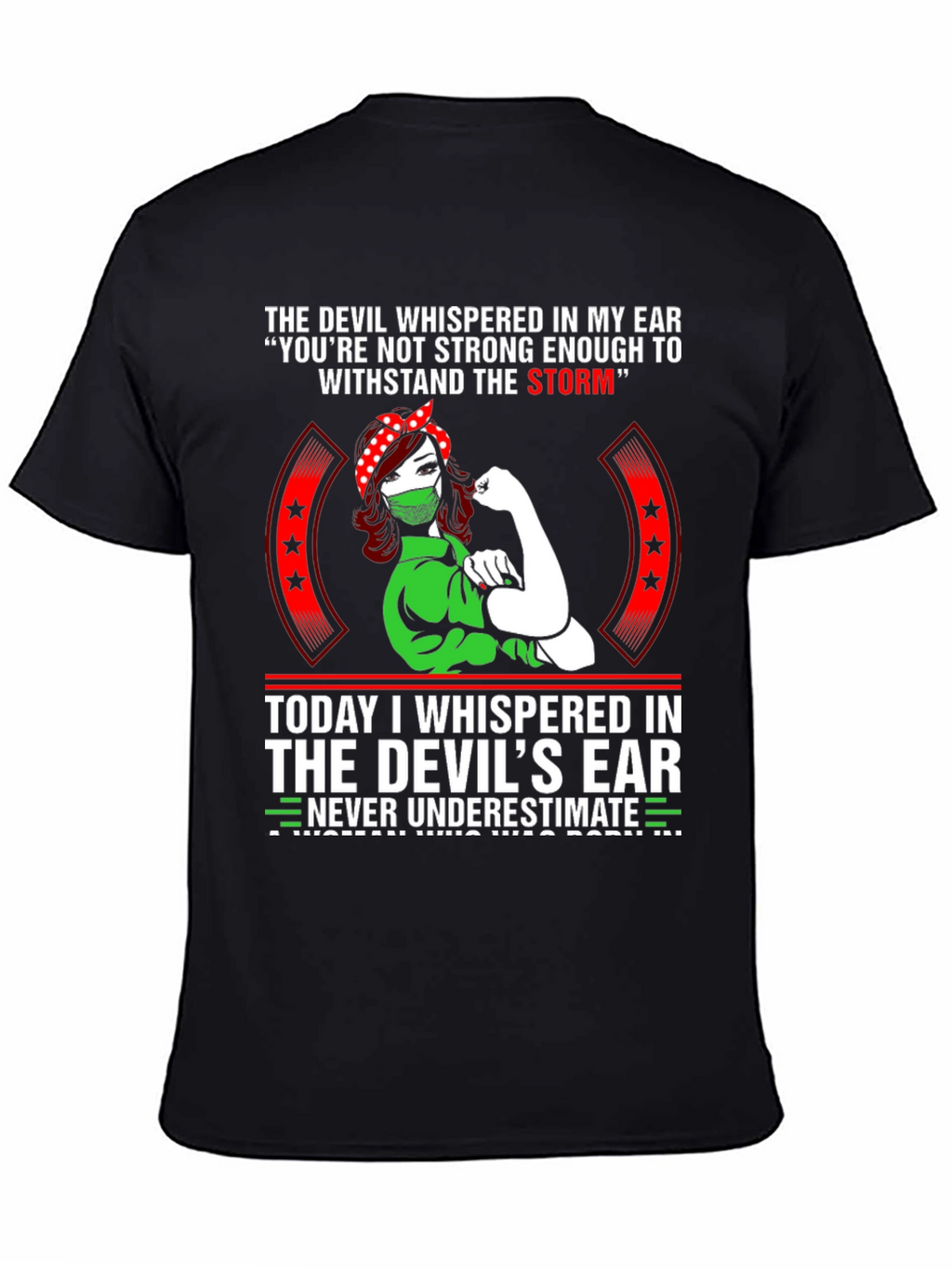 Never Underestimate T-Shirt