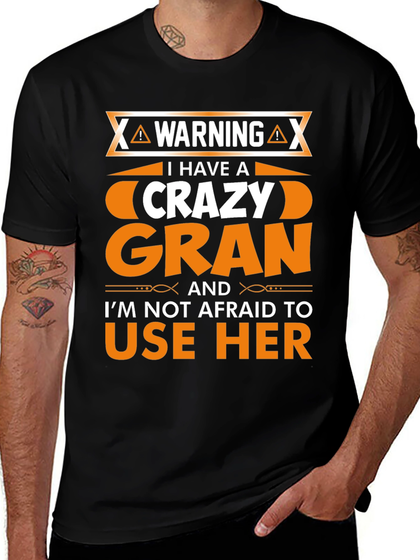 Warning: I Have a Crazy Gran T-Shirt