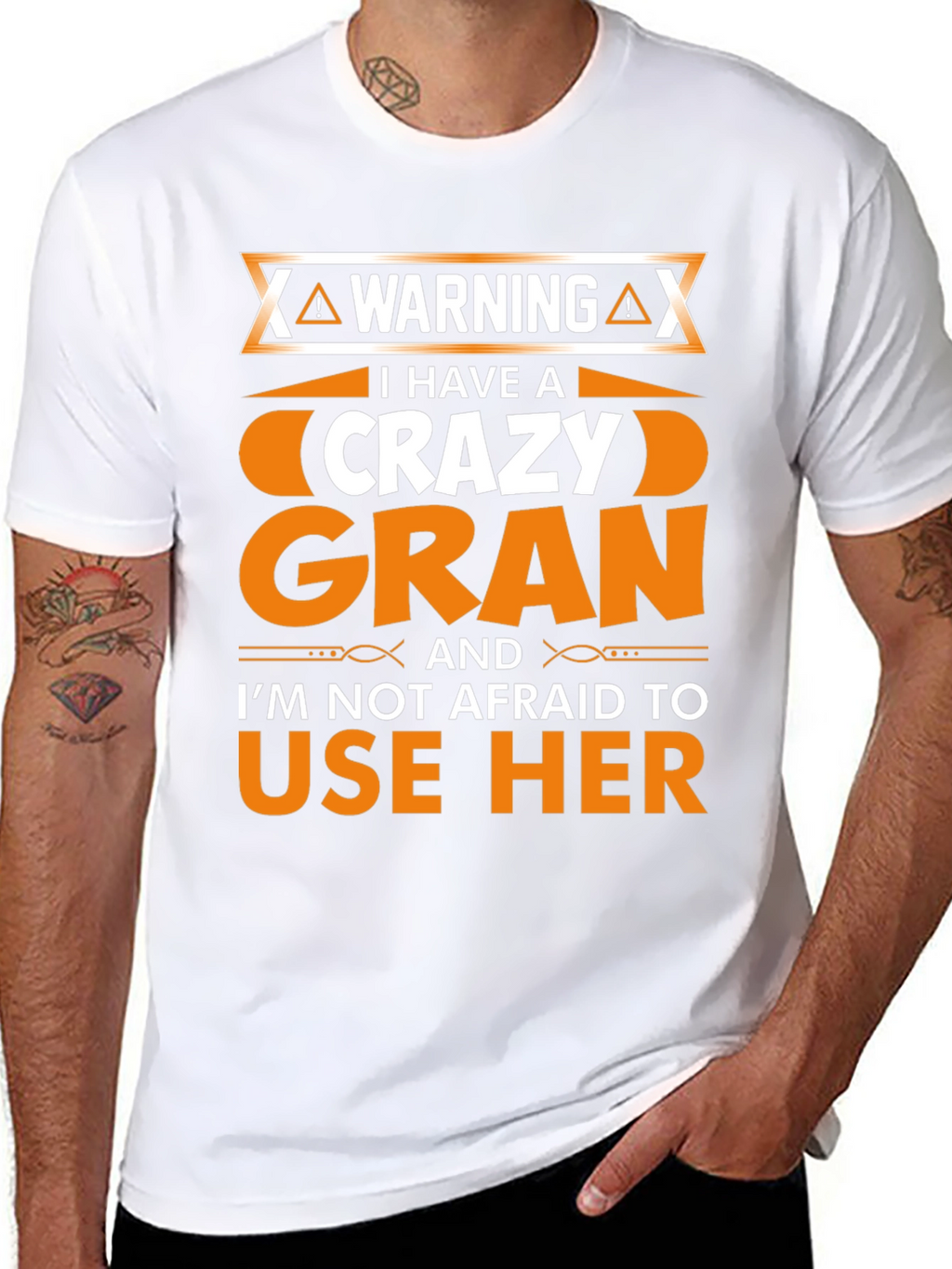 Warning: I Have a Crazy Gran T-Shirt
