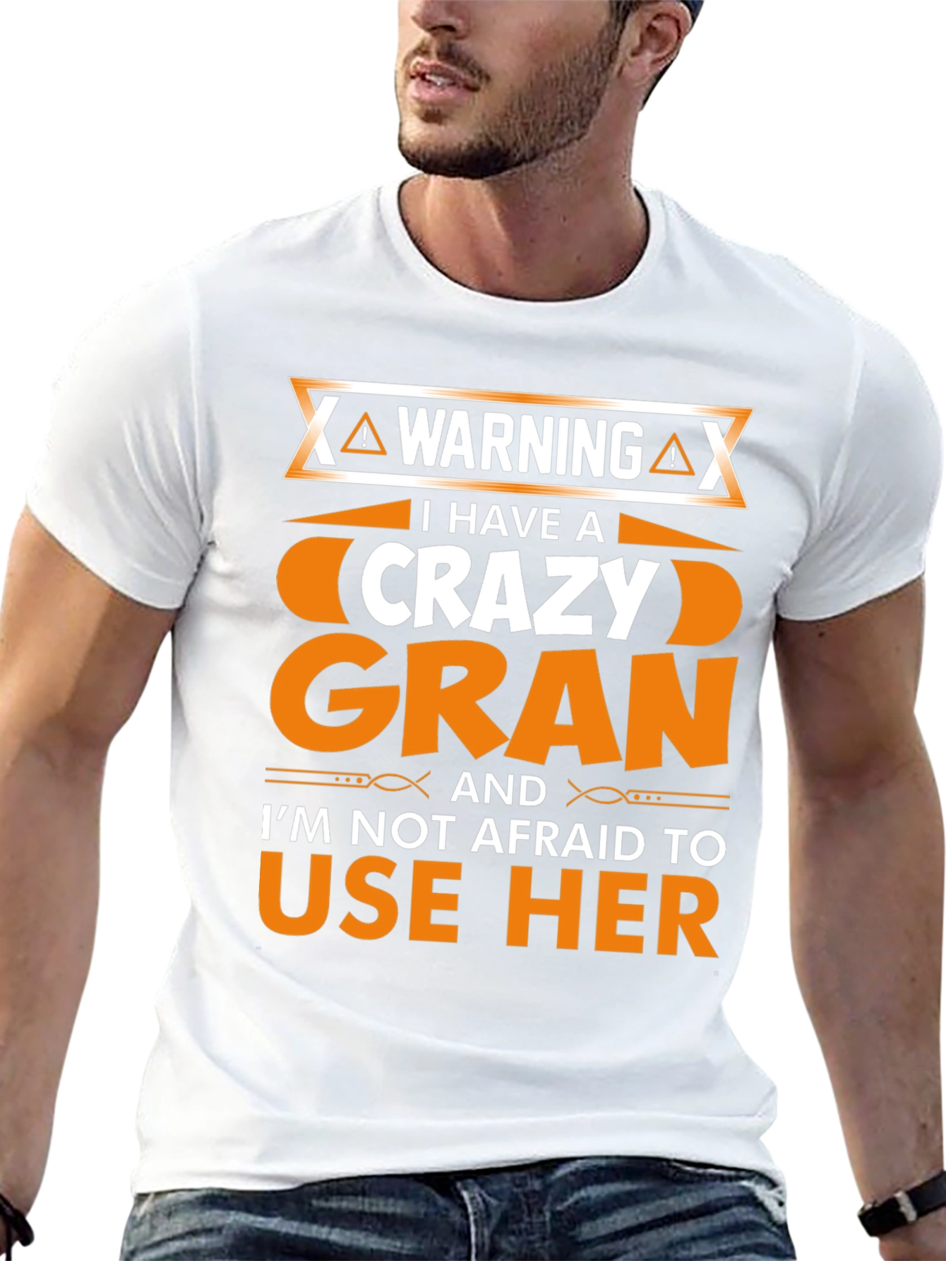 Warning: I Have a Crazy Gran T-Shirt