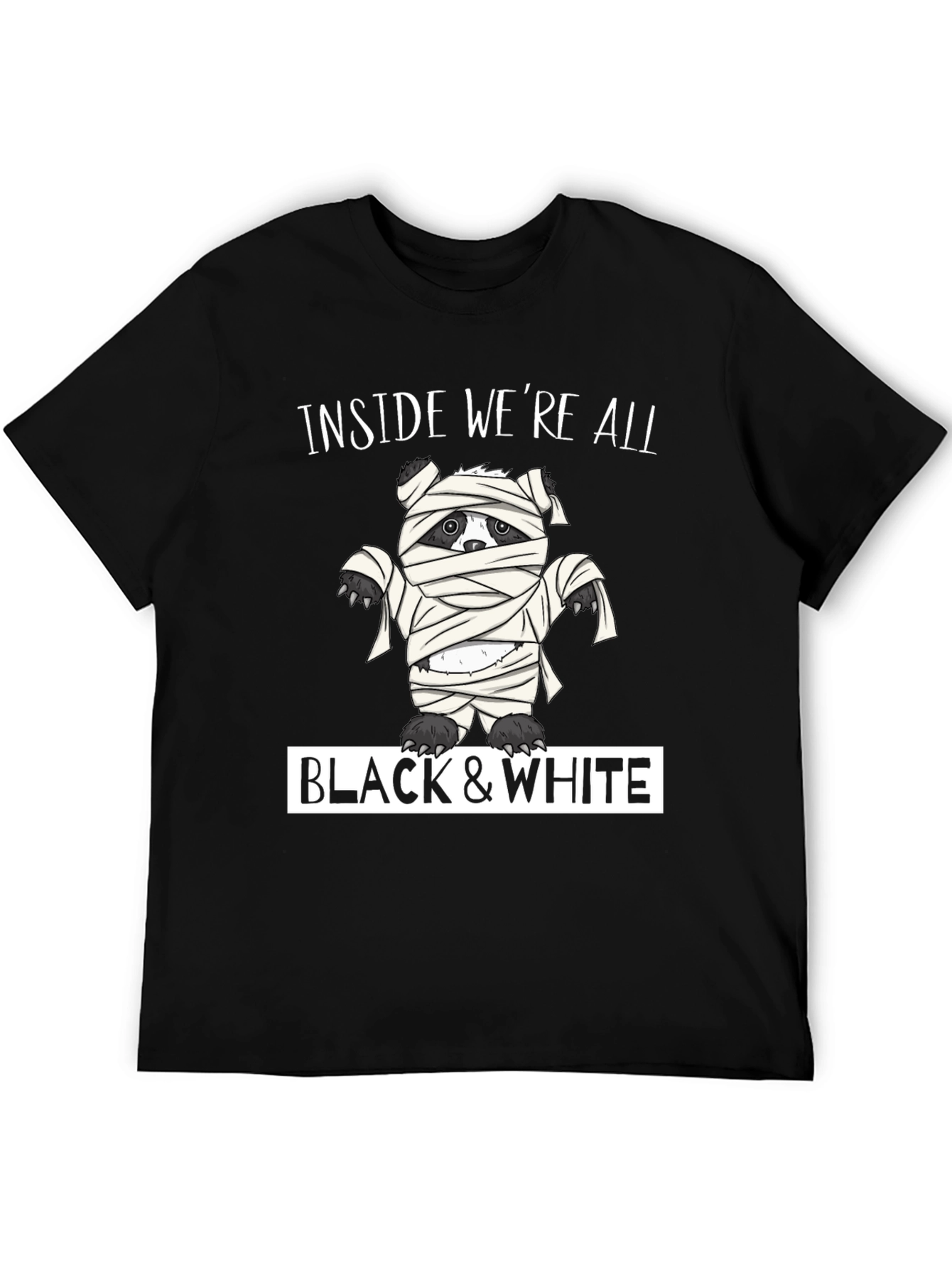 Inside Were All Black & White Mummy Bear T-Shirt