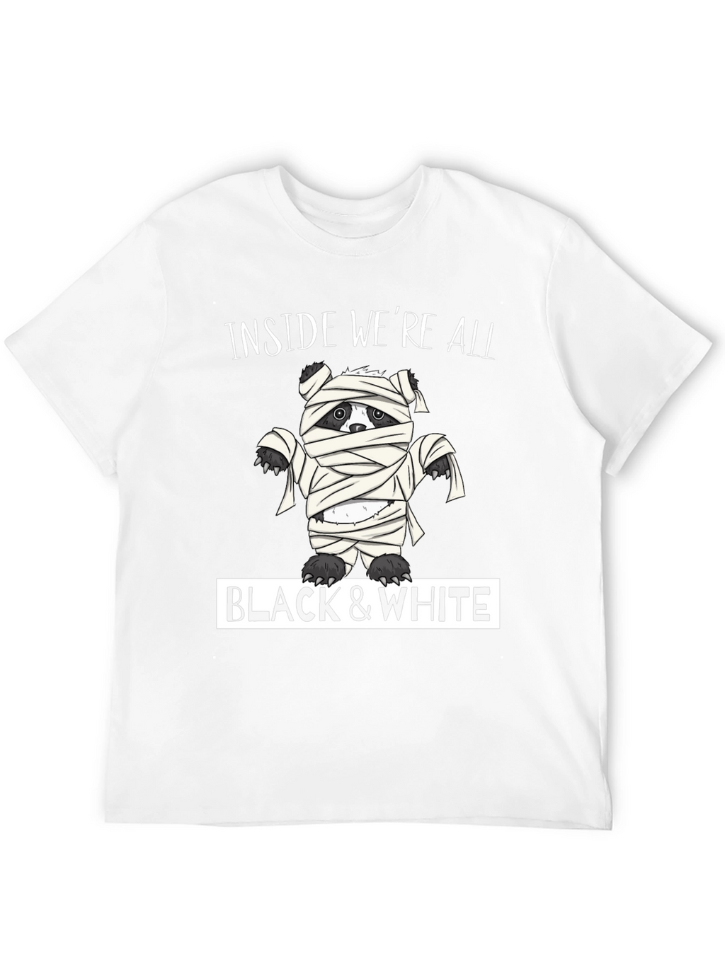 Inside Were All Black & White Mummy Bear T-Shirt
