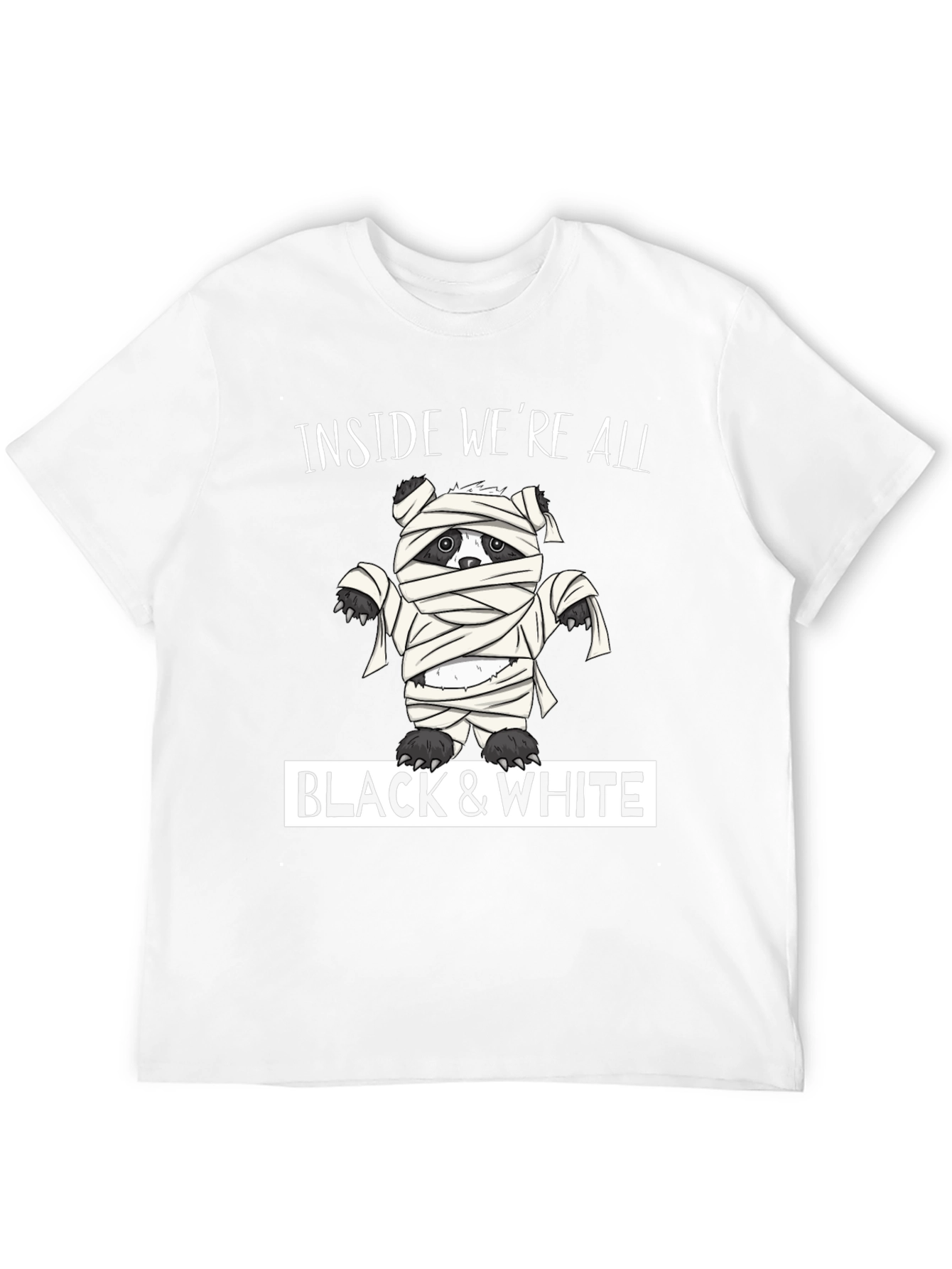Inside Were All Black & White Mummy Bear T-Shirt