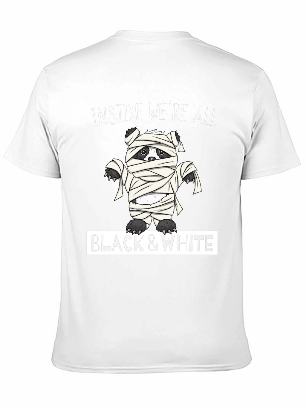Inside Were All Black & White Mummy Bear T-Shirt