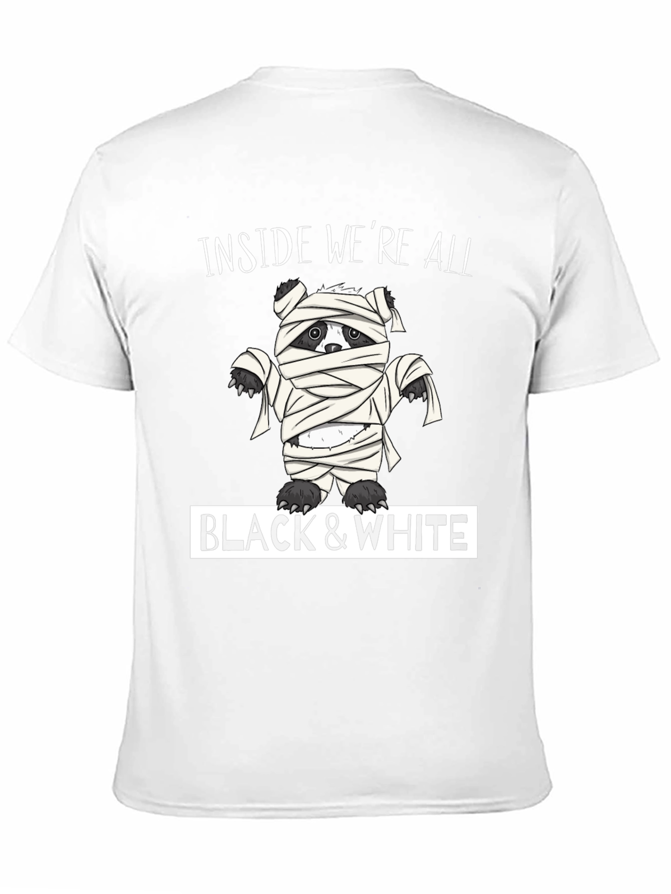 Inside Were All Black & White Mummy Bear T-Shirt