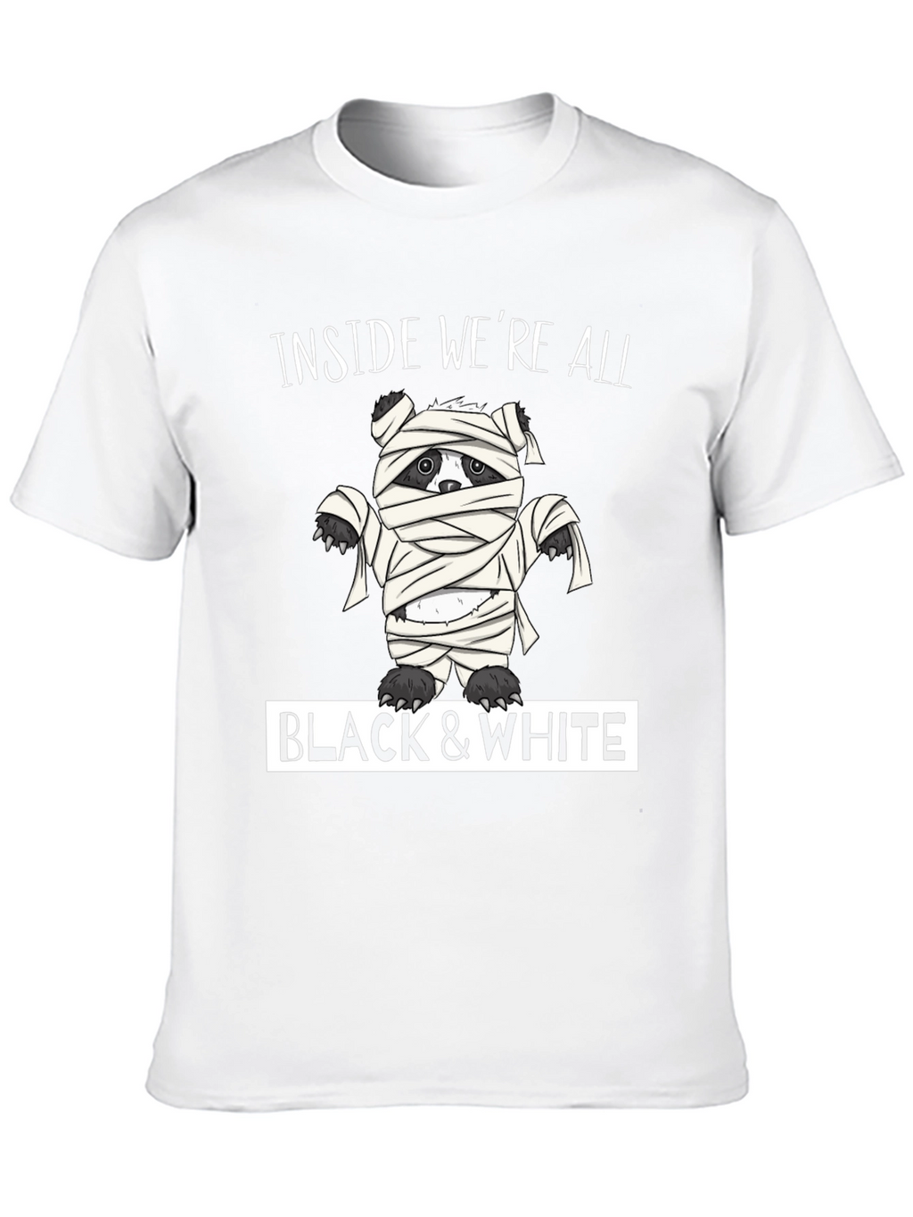 Inside Were All Black & White Mummy Bear T-Shirt