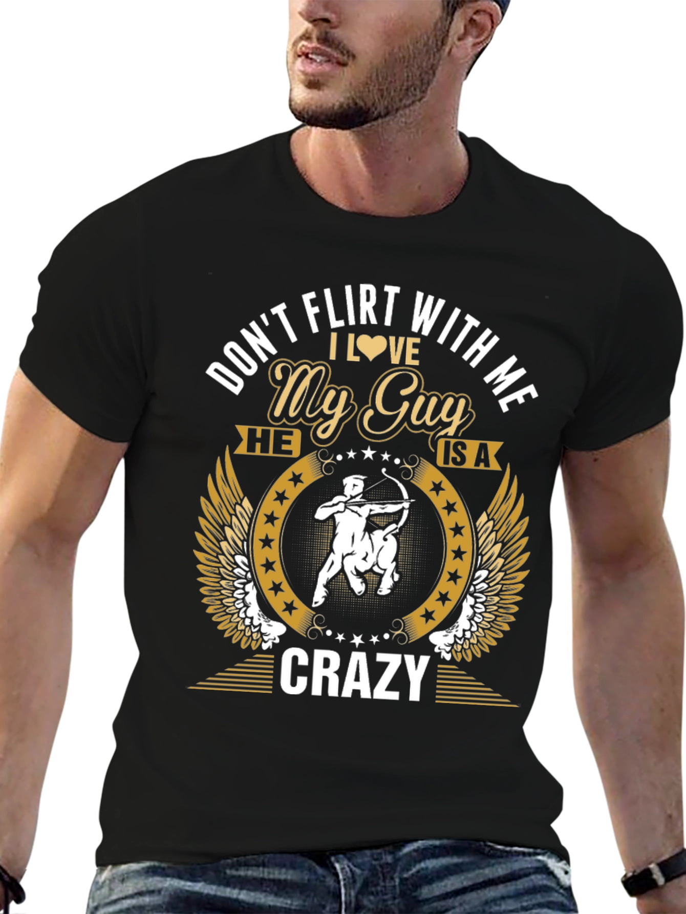 Dont Flirt With Me My Guy is Crazy T-Shirt