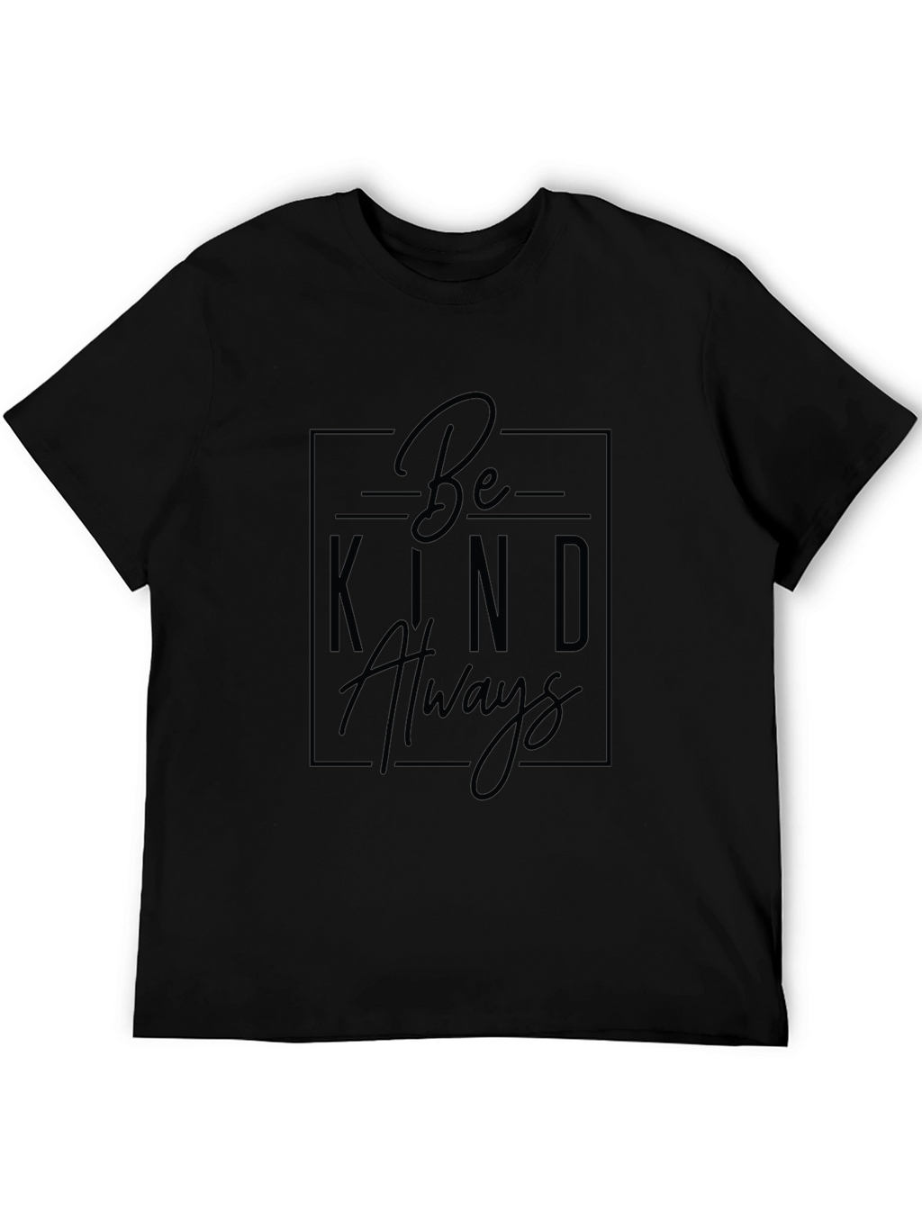 Be Kind Always Graphic Tee - Black T-Shirt