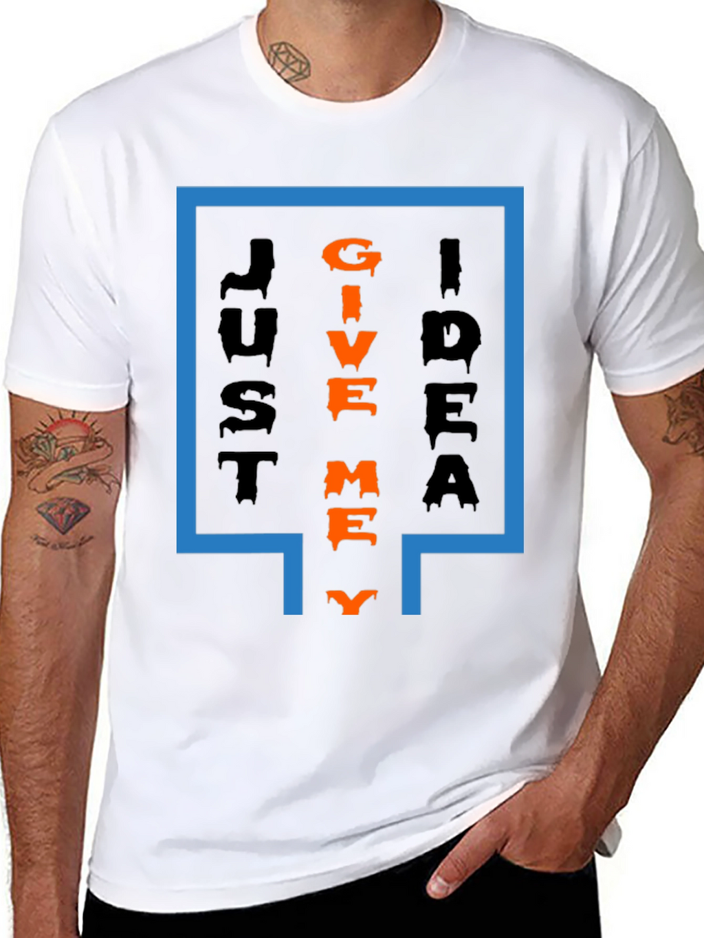 Just Give Me Idea T-Shirt