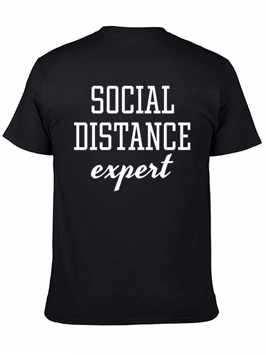 Social Distance Expert T-Shirt - Black