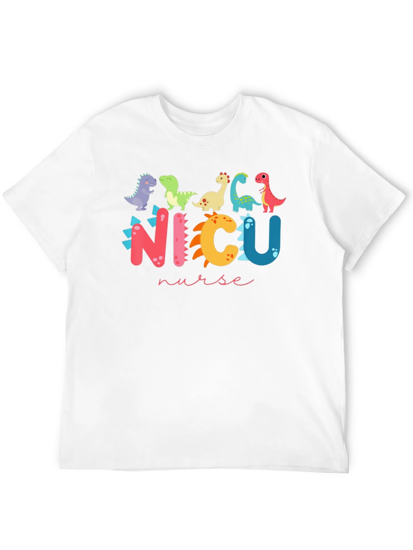 NICU Nurse Dinosaur T-Shirt - Cute & Comfortable