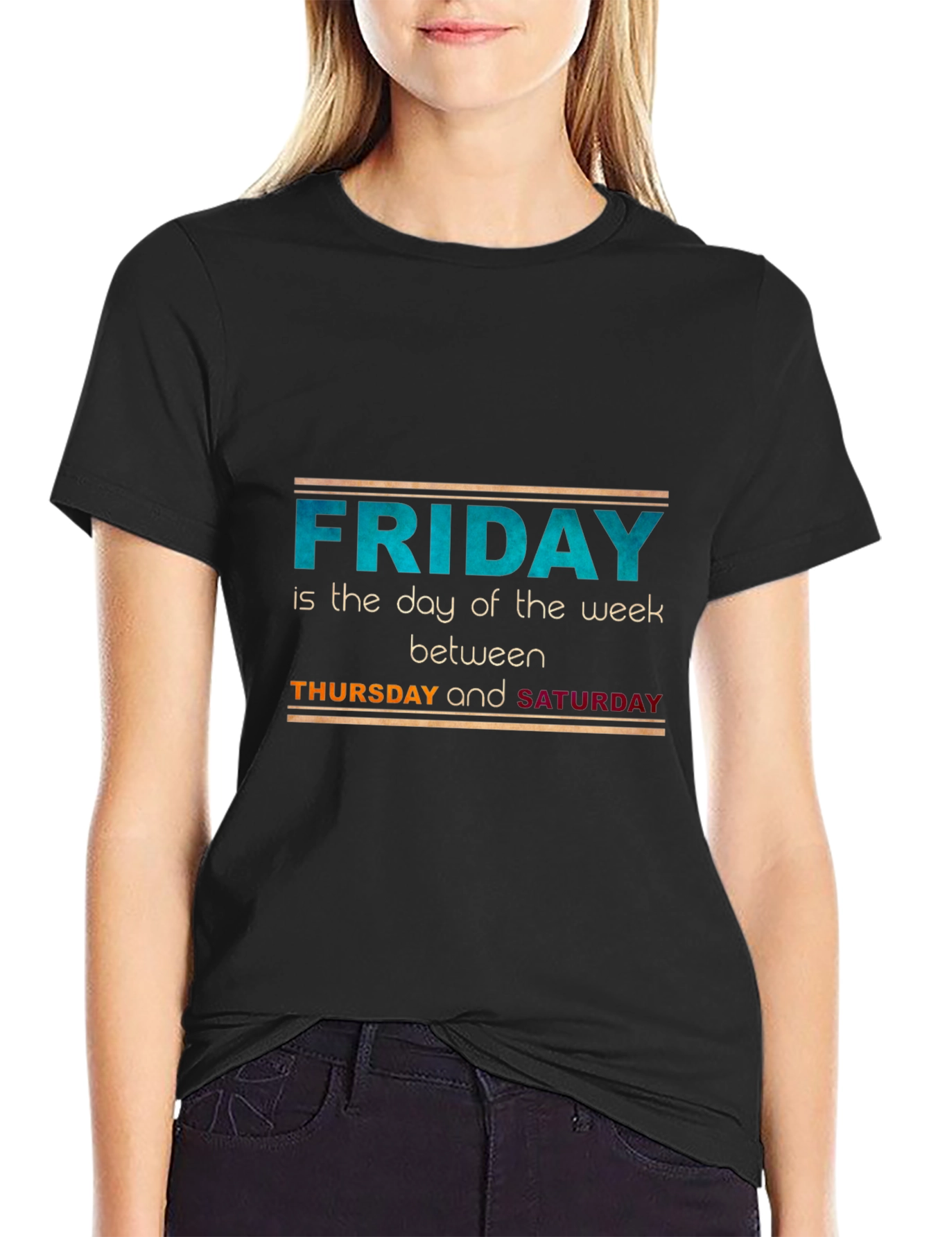 Funny Friday T-Shirt - Day of the Week Between Thursday & Saturday