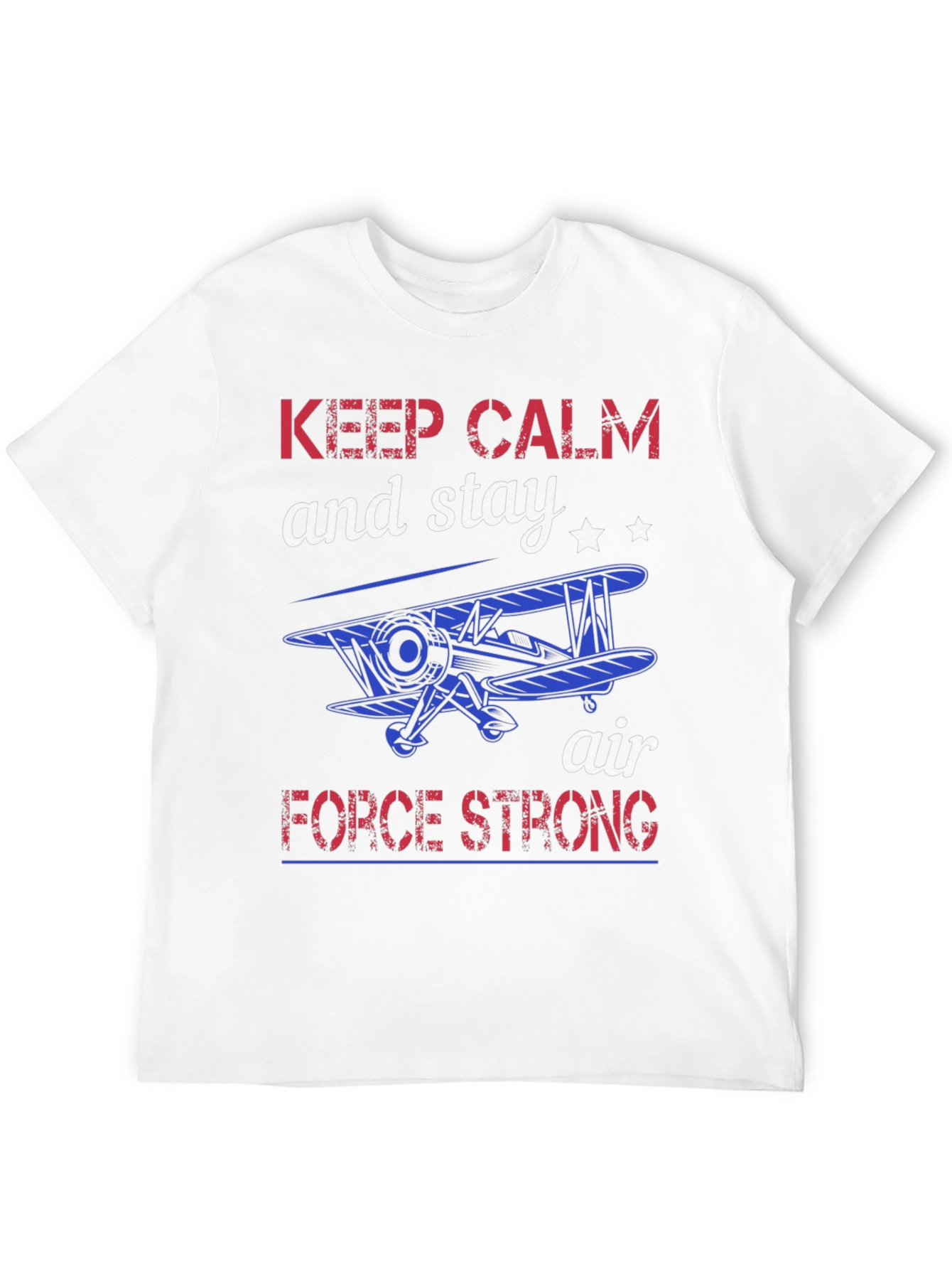 Keep Calm Air Force Strong Graphic T-Shirt