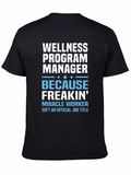 Wellness Program Manager T-Shirt