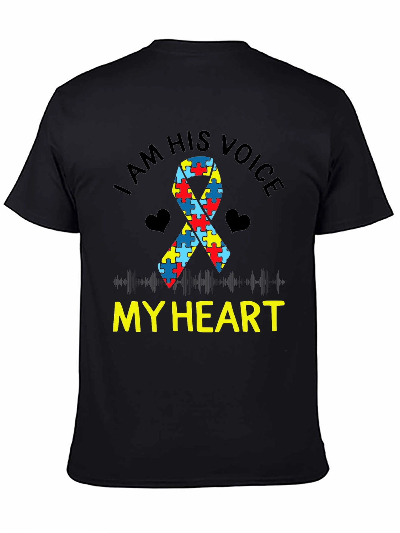 Autism Awareness T-Shirt - I Am His Voice My Heart