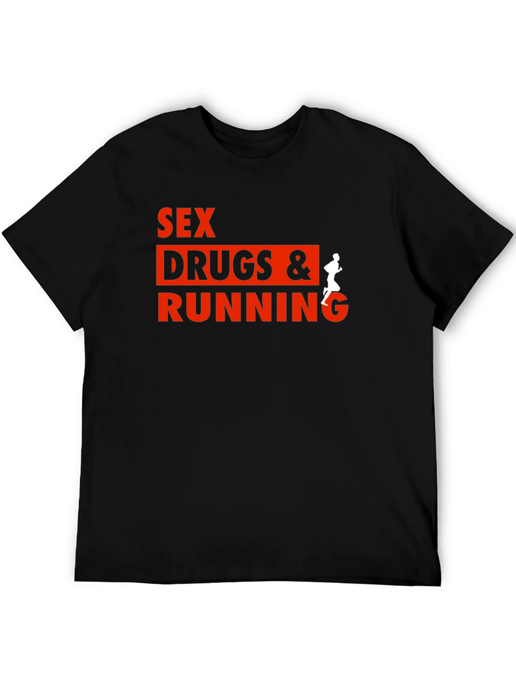 Sex Drugs & Running Graphic T-Shirt