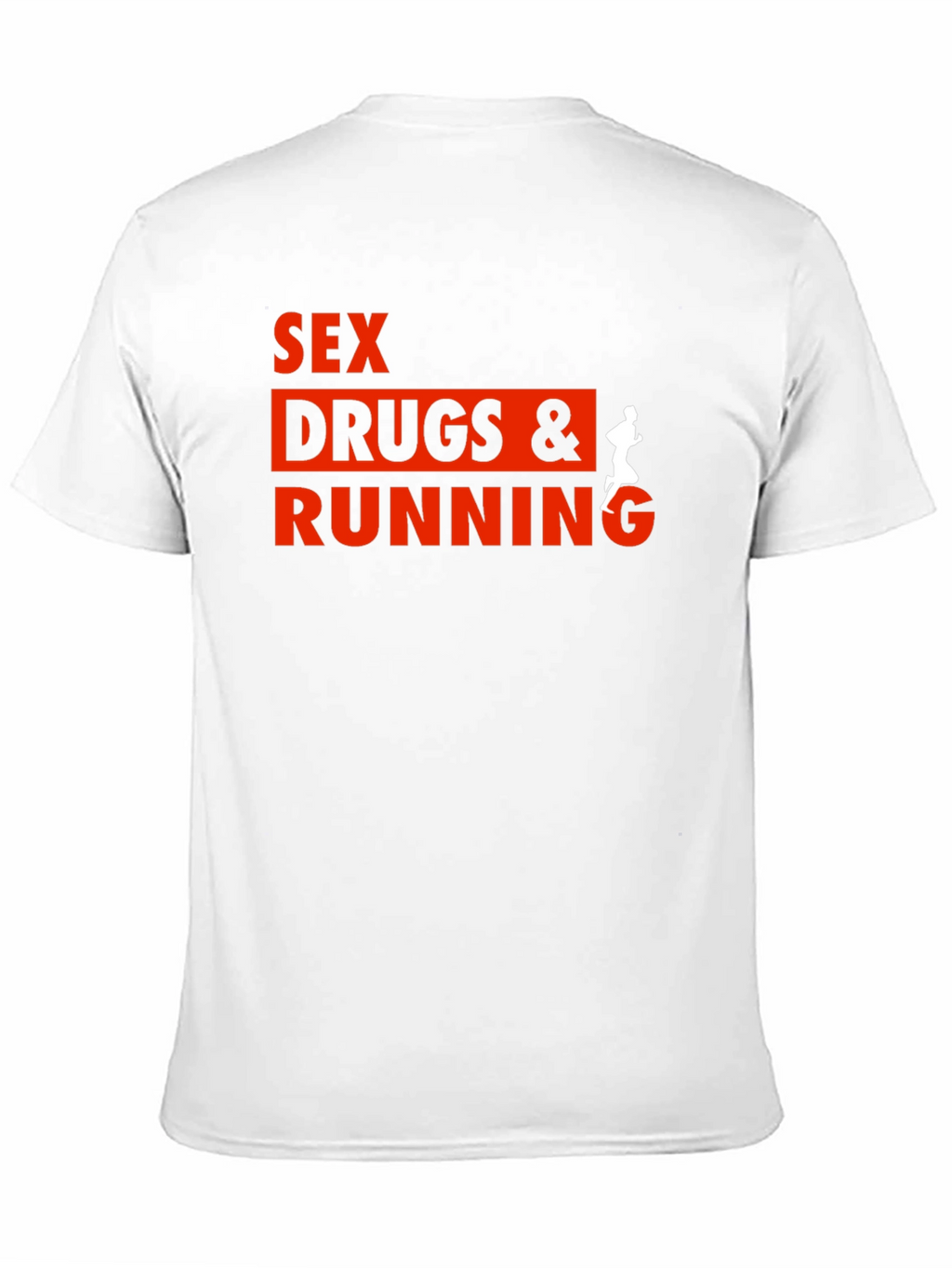 Sex Drugs & Running Graphic T-Shirt