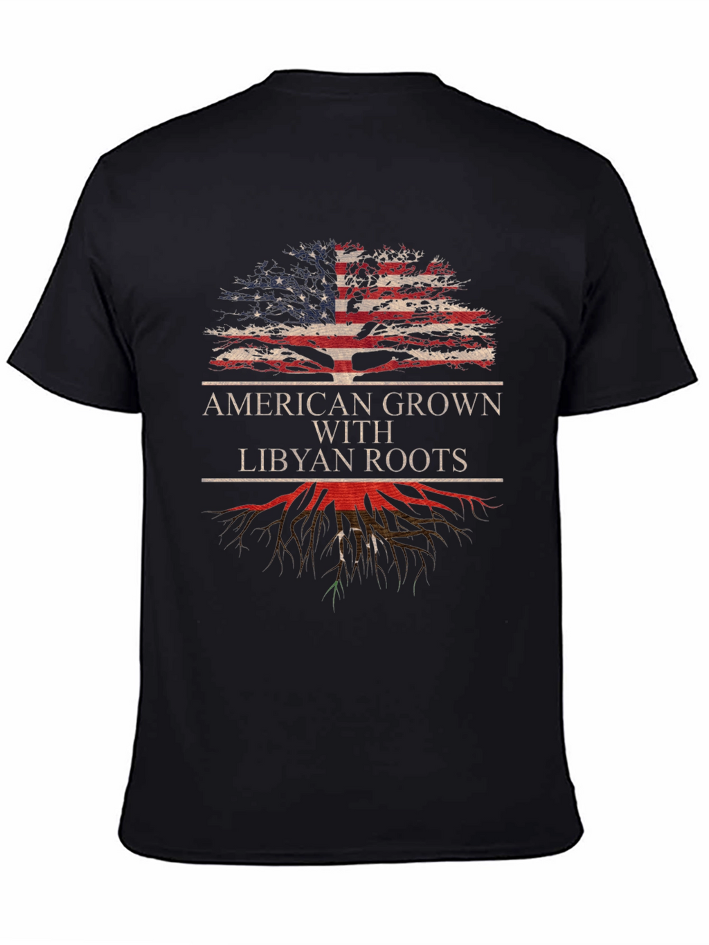 American Grown with Libyan Roots T-Shirt
