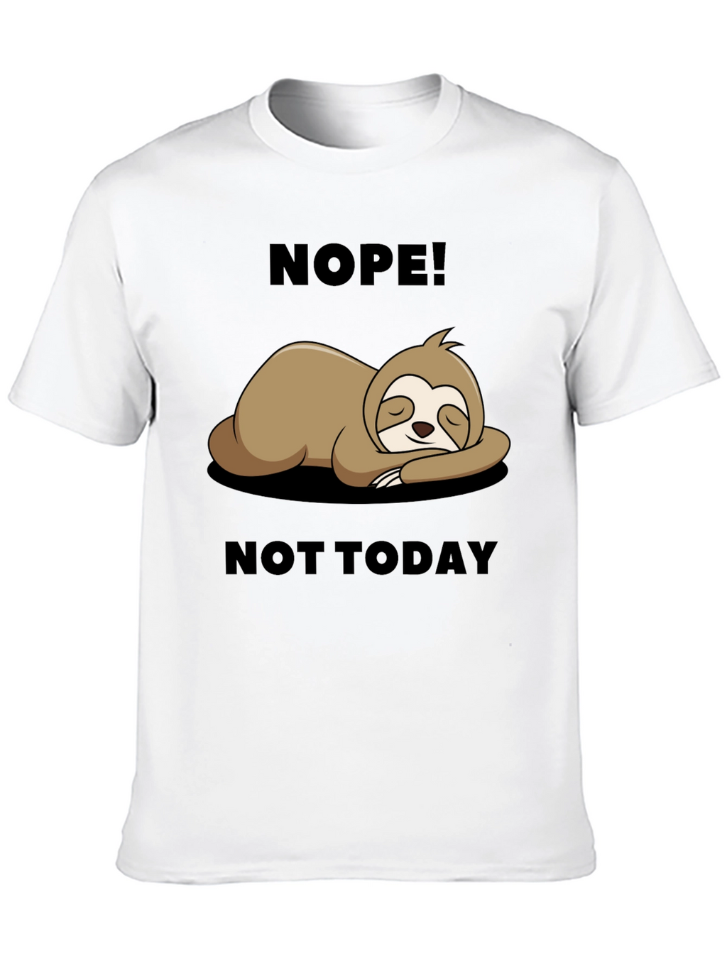Nope Not Today Sloth Graphic Tee - Relaxed Fit
