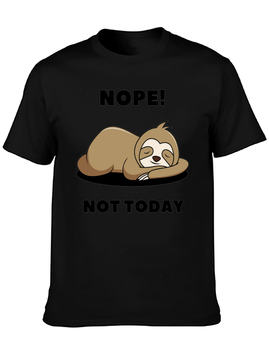 Nope Not Today Sloth Graphic Tee - Relaxed Fit