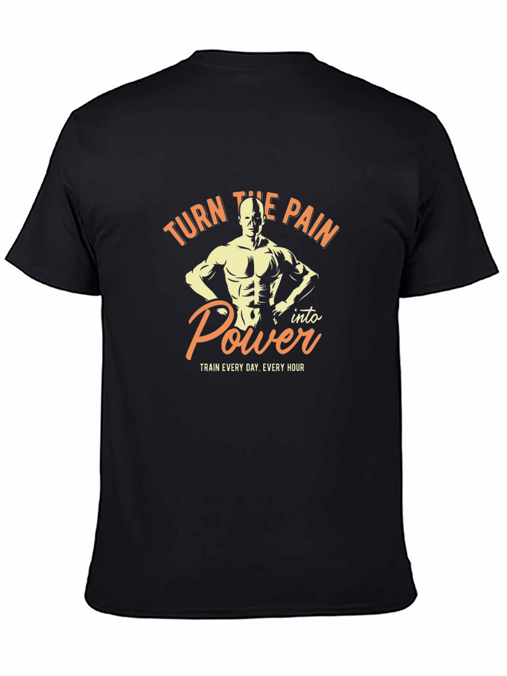 Turn Pain Into Power Workout Shirt