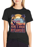 Home is Where My Camper Is Graphic Tee