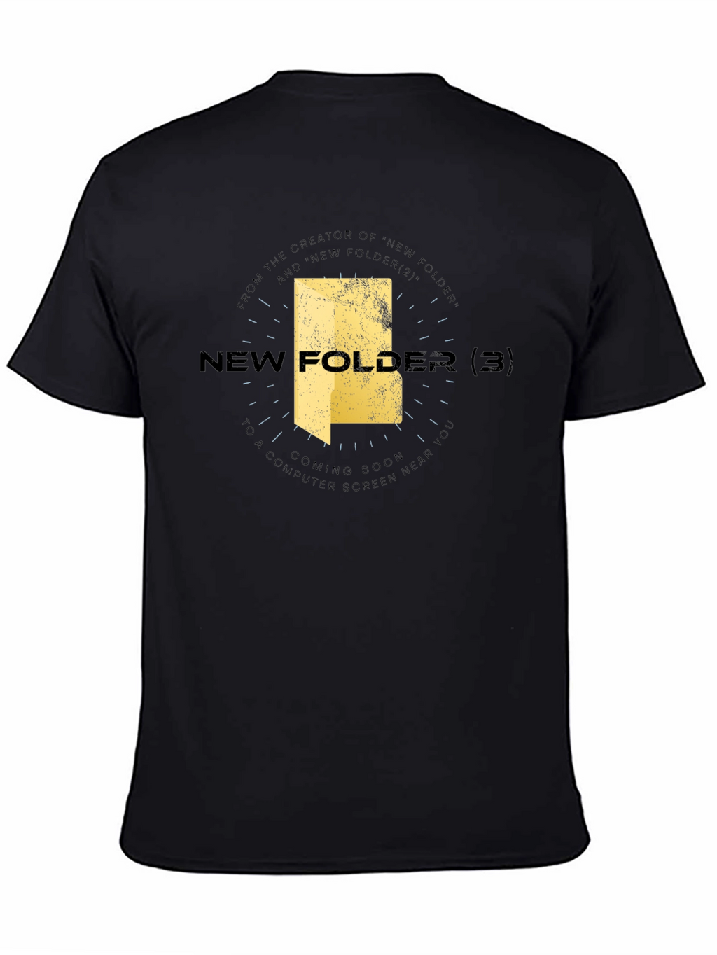 New Folder 3 T-Shirt - Geeky & Stylish