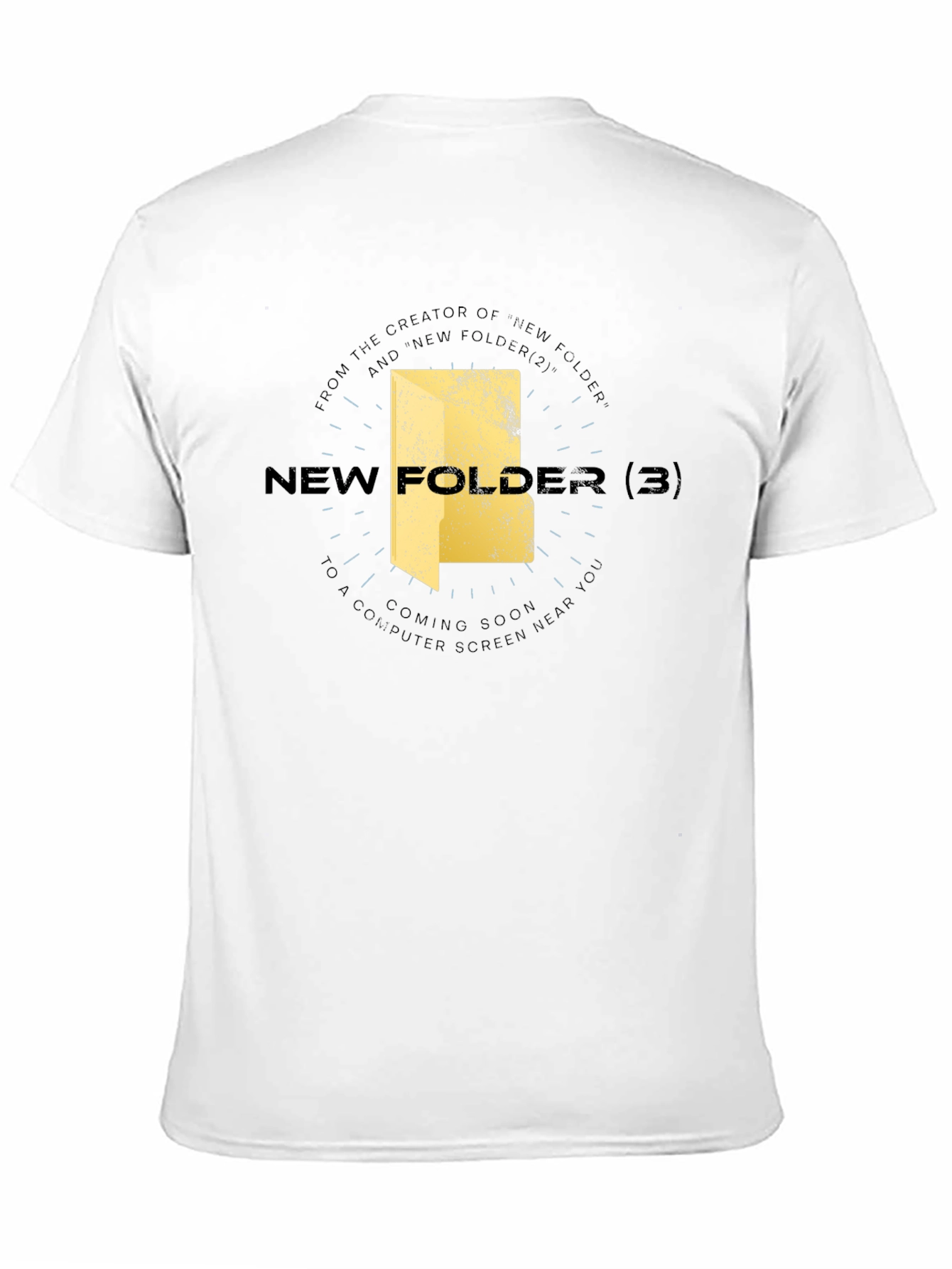 New Folder 3 T-Shirt - Geeky & Stylish