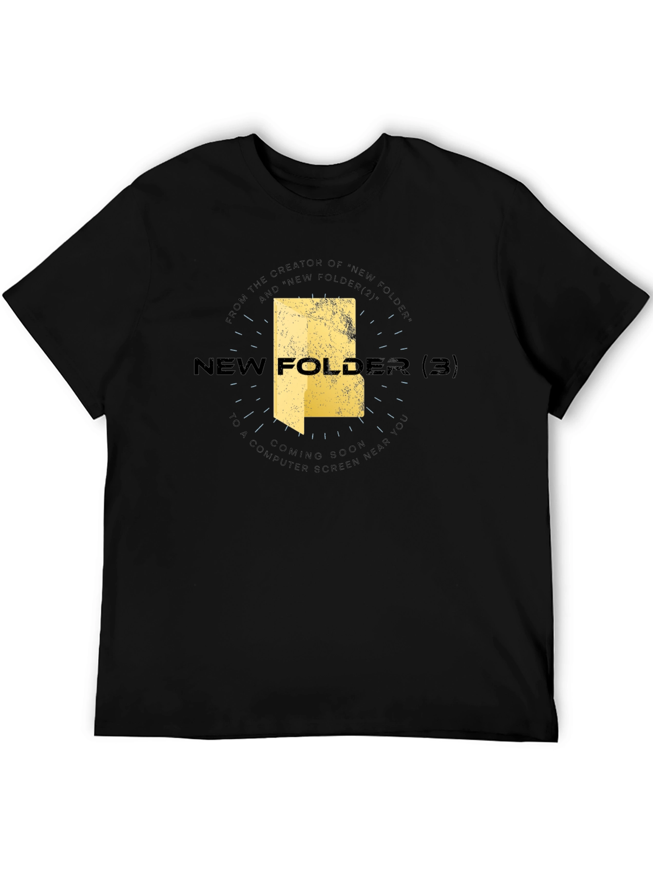New Folder 3 T-Shirt - Geeky & Stylish