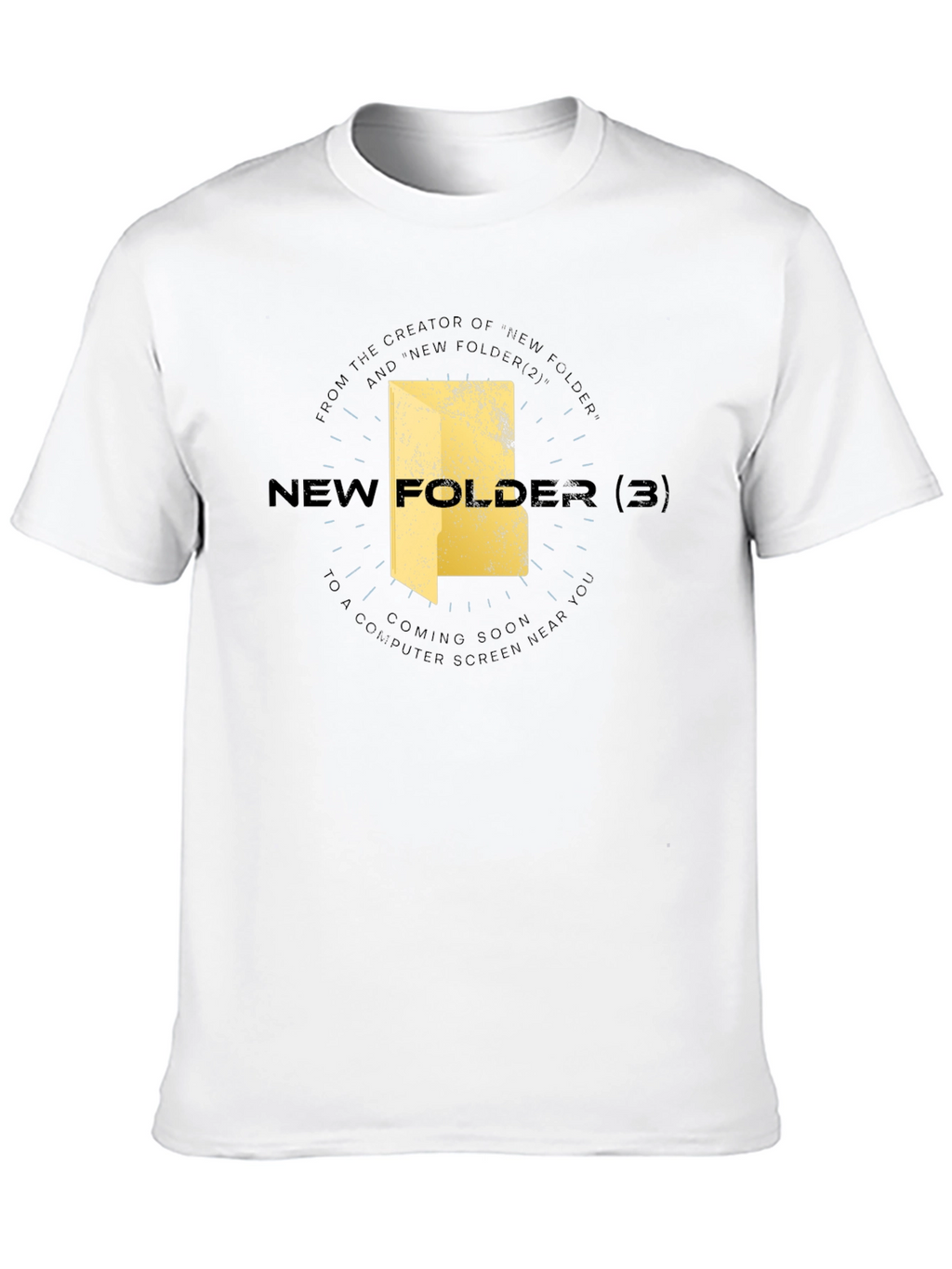 New Folder 3 T-Shirt - Geeky & Stylish
