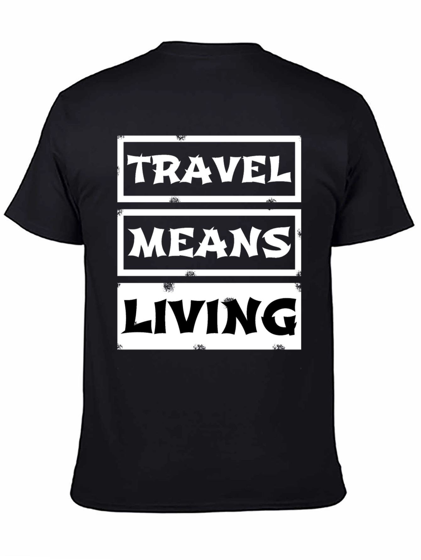 Travel Means Living Black Graphic Tee